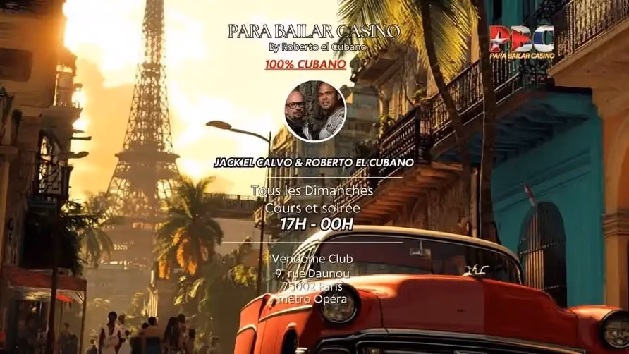 Para Bailar Casino by Roberto El Cubano - Club Vendôme
